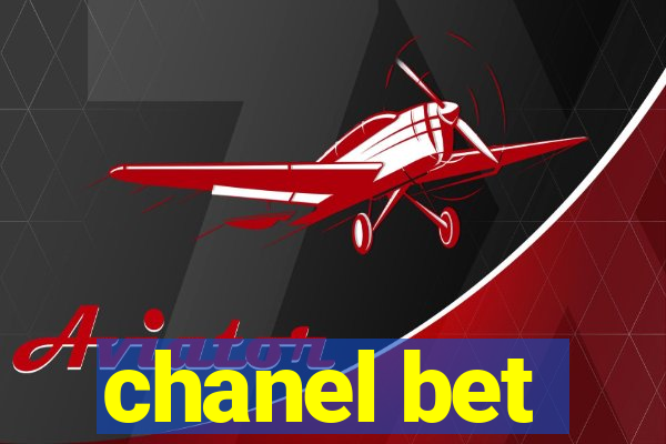 chanel bet